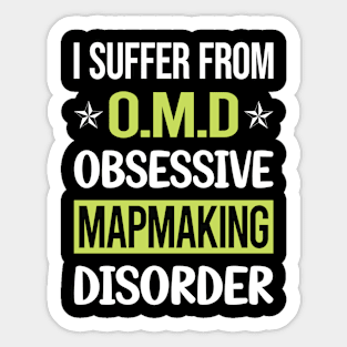 Obsessive Love Mapmaking Mapmaker Map Making Maker Cartography Cartographer Sticker